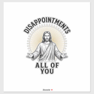 Adesivo Desapontamentos Todos Vocês Camisa Religiosa Vinta