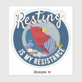 Adesivo Descansar é Meu Distintivo de Resistência estilo r