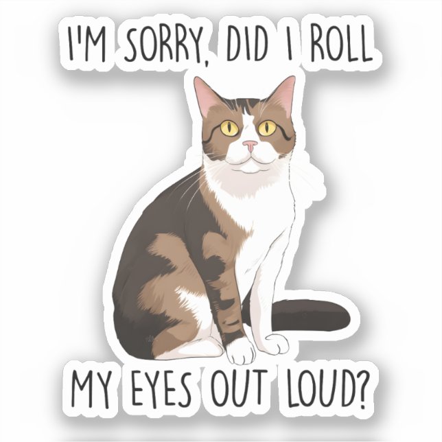 Adesivo Desculpe, eu coloquei meus olhos em voz alta? (Frente)