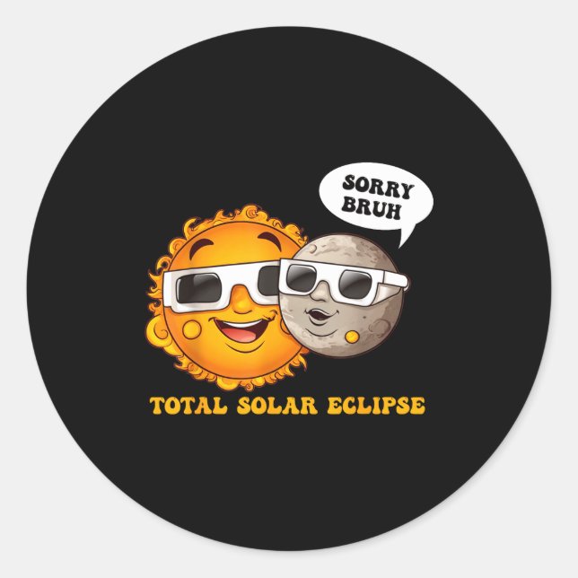 Adesivo Desculpe, mano, eclipse solar total (Frente)
