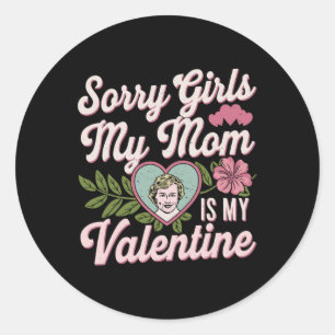 Adesivo Desculpe Meninas Mamãe É Minha Roupa Engraçada Nam