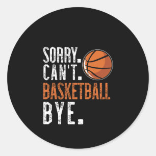 Adesivo Desculpe. Não. Basquete. Tchau. 1