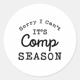 Adesivo Desculpe, não posso comp a temporada, Gilrs Comp D