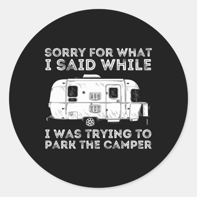 Adesivo Desculpe Por Termos Falado Enquanto Estacionava O  (Frente)