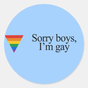 Adesivo Desculpe rapazes I'm gay
