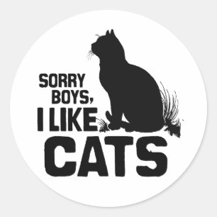 Adesivo DESCULPEM, RAPAZES, EU GOSTO DE GATOS -.png