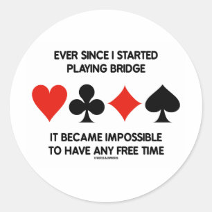 Adesivo Desde Que Comecei A Fazer Ponte Impossível De Faze