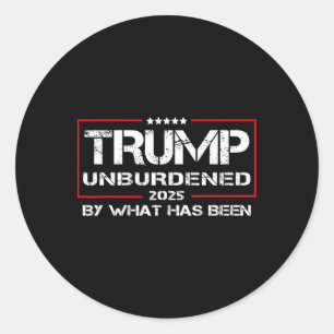 Adesivo Desencarregado Pelo Que Foi Camiseta, Trump 2025 