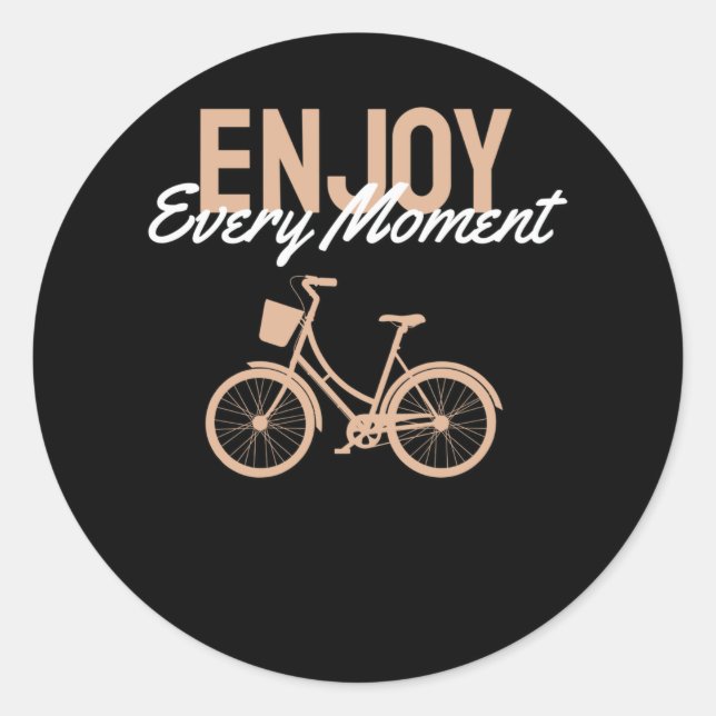Adesivo Design de Bicicleta - Aproveite a cada momento (Frente)