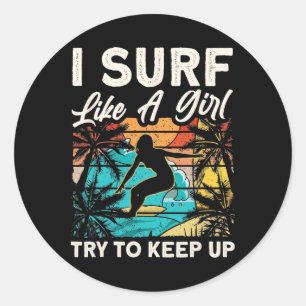 Adesivo Design Divertido de Surf Como uma Garota para Mulh
