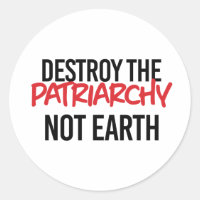 Destrua a Patriarquia Não Terra