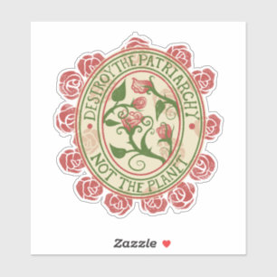 Adesivo Destrua o patriarcado não o planeta