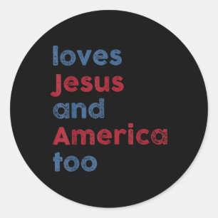 Adesivo Deus Cristão 4 De Julho Ama Jesus E América