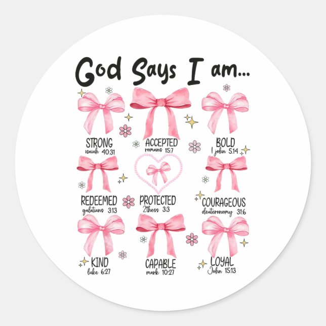 Adesivo Deus Diz Que Eu Sou Rosa Coquetel Christian Jesus  (Frente)