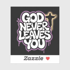 Adesivo Deus nunca te deixa - Black Edition