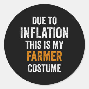 Adesivo Devido À Inflação, Este É O Meu Farmer Costume Hal