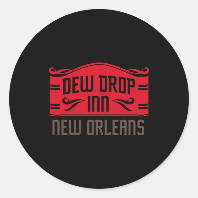 Adesivo Dew Drop Inn New Orleans  (Frente)