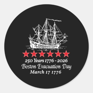 Adesivo Dia da Evacuação de Boston 1776 250 Anos Revolucio