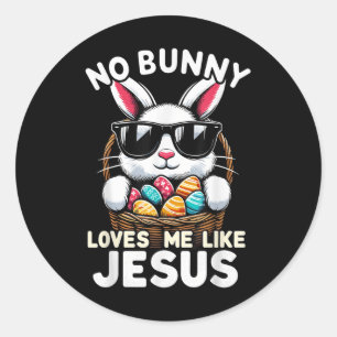 Adesivo Dia da páscoa Nenhum Coelhinho Me Ama Como Jesus C