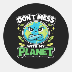 Adesivo Dia da Terra Não Brinque com o Planeta Eco Clima