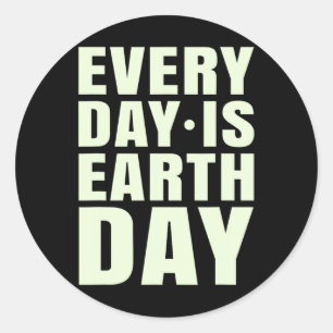Adesivo Dia da Terra Todos Os Dias De Roupa Para O Dia Da