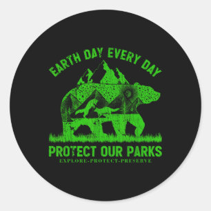 Adesivo Dia da Terra Todos Os Dias Protejam Os Nossos Parq