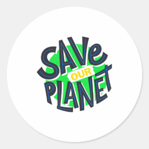 Adesivo Dia da Terra Todos os Dias Vá Verde Salve o Nosso