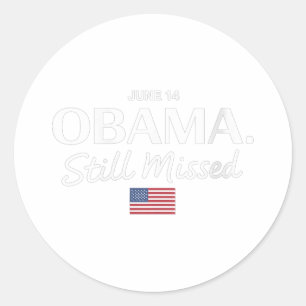 Adesivo Dia das Mulheres Obama, 14 de junho Obama Ainda é