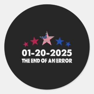 Adesivo Dia de Inauguração 2025 20 de Janeiro Fim de um Er