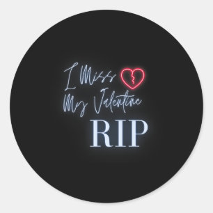 Adesivo Dia de os namorados De Medo Sentido Eu Sinto Falta