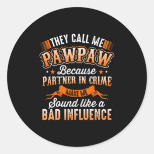 Adesivo Dia de os pais Mens Chamam-Me Pawpaw