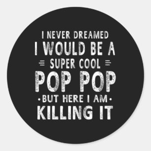 Adesivo Dia de os pais Pop Super Legal Pop Avô Gift Men T