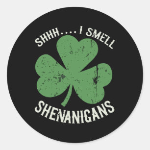 Adesivo Dia de São Patrício Engraçado Shhh I Cheire Shenan