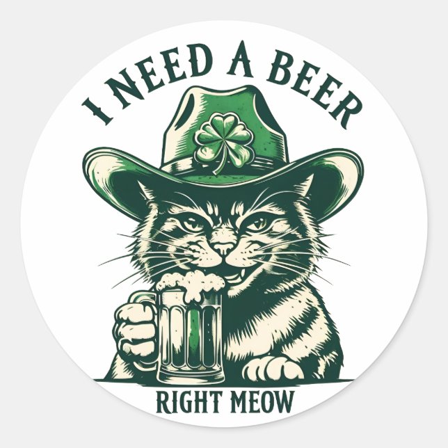 Adesivo Dia de São Patrício Gato Engraçado. Preciso De Uma (Frente)