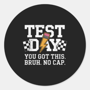 Adesivo Dia de Teste Bruh Sem Limites Motivação