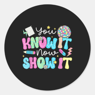 Adesivo Dia de Teste de Estado Motivacional Que Você Conhe