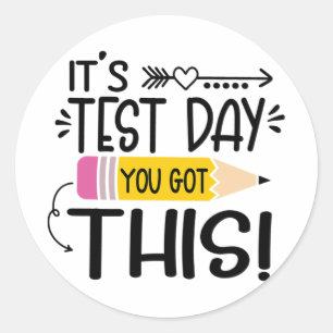Adesivo Dia de Teste É Dia de Teste Você Tem Este Professo