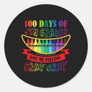 Adesivo Dia do 4º Ano Me Fez Sentir Professora De Cray Cra