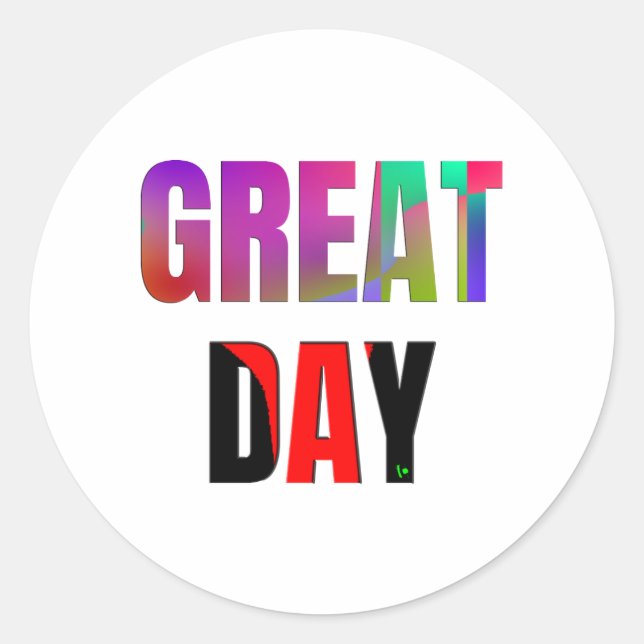 Adesivo Dia do excelente. (Frente)