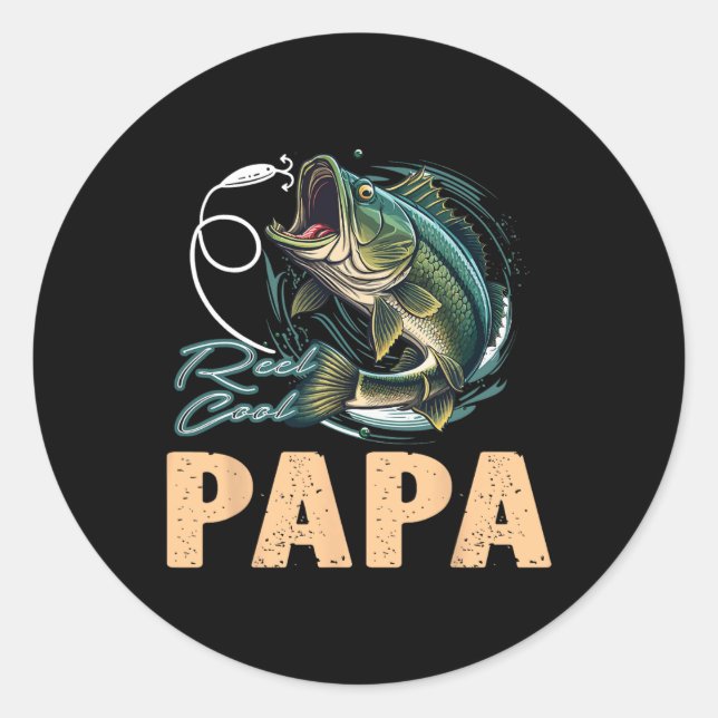 Adesivo Dia Engraçado Pescador Reel Legal Papa Pescado (Frente)