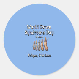 Adesivo Dia Mundial da Síndrome de Baixo. Exclusivo não me