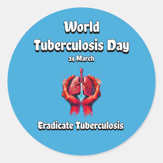 Adesivo Dia Mundial da Tuberculose. Erradicar Tuberculose (Frente)