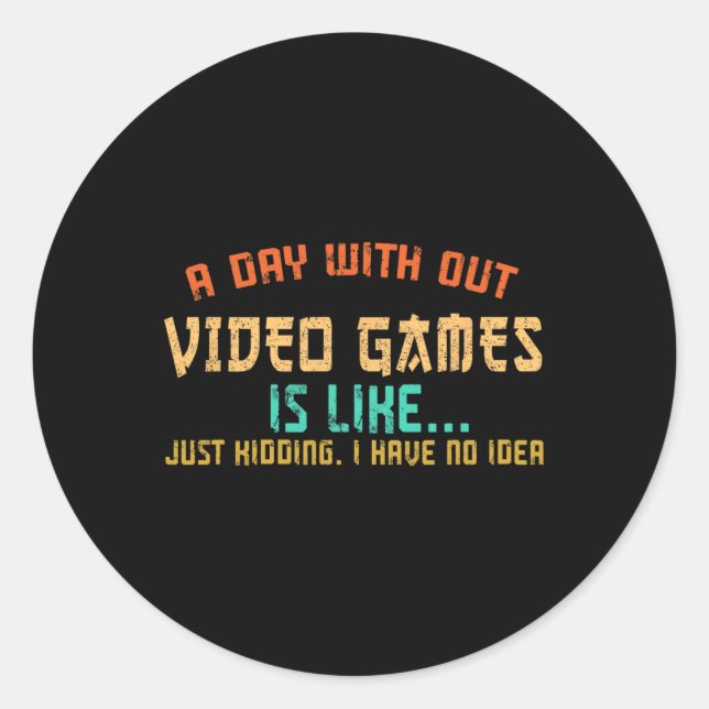 Adesivo Dia sem Videos games Jogadores Engraçados Ki (Frente)