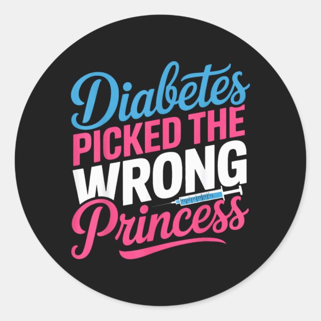 Adesivo Diabetes Escolheu a Princesa Errada Tipo Um (Frente)