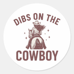 Adesivo Dibs No Cowboy Piada de Oeste Cowgirl