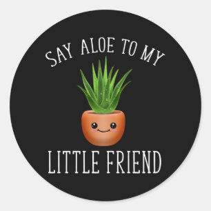 Adesivo Diga Aloe Ao Meu Amiguinho
