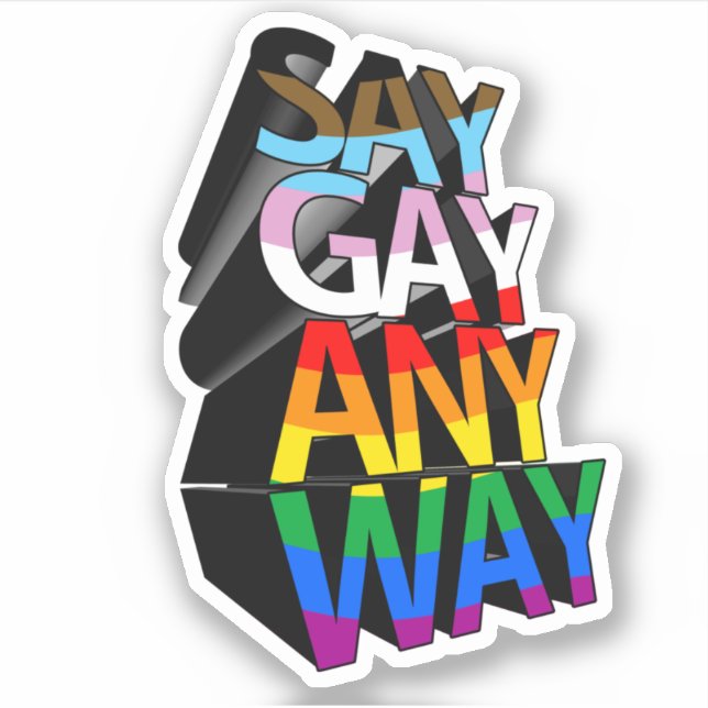 ADESIVO DIGA GAY DE QUALQUER JEITO (Frente)