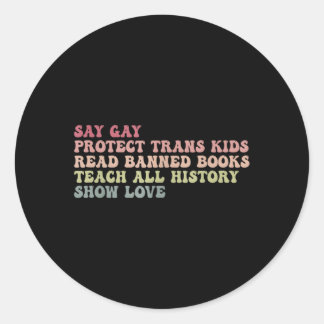 Adesivo Diga Gay para Proteger a Transmissão Lendo Livros 
