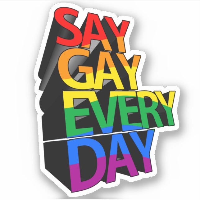 ADESIVO DIGA GAY TODO DIA (Frente)