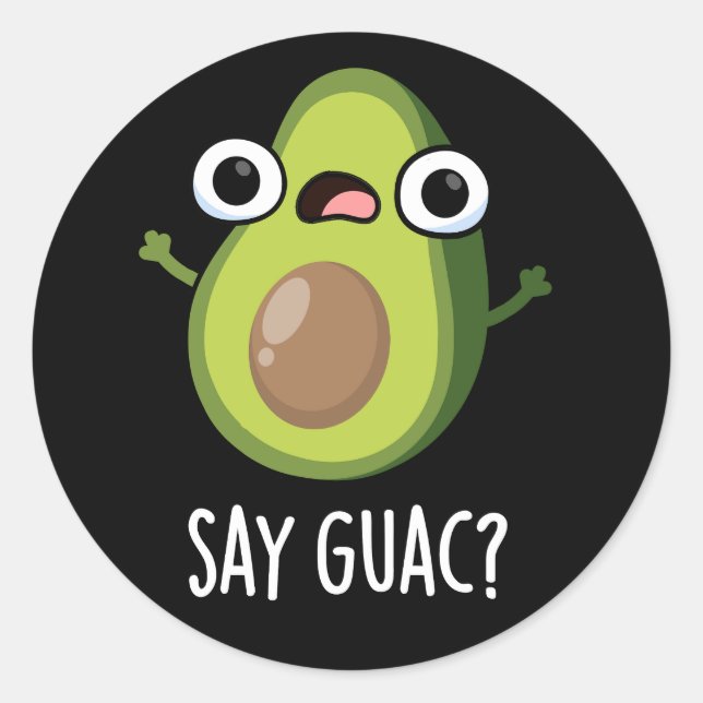 Adesivo Diga Guac Funny Avocado Pun Dark BG (Frente)